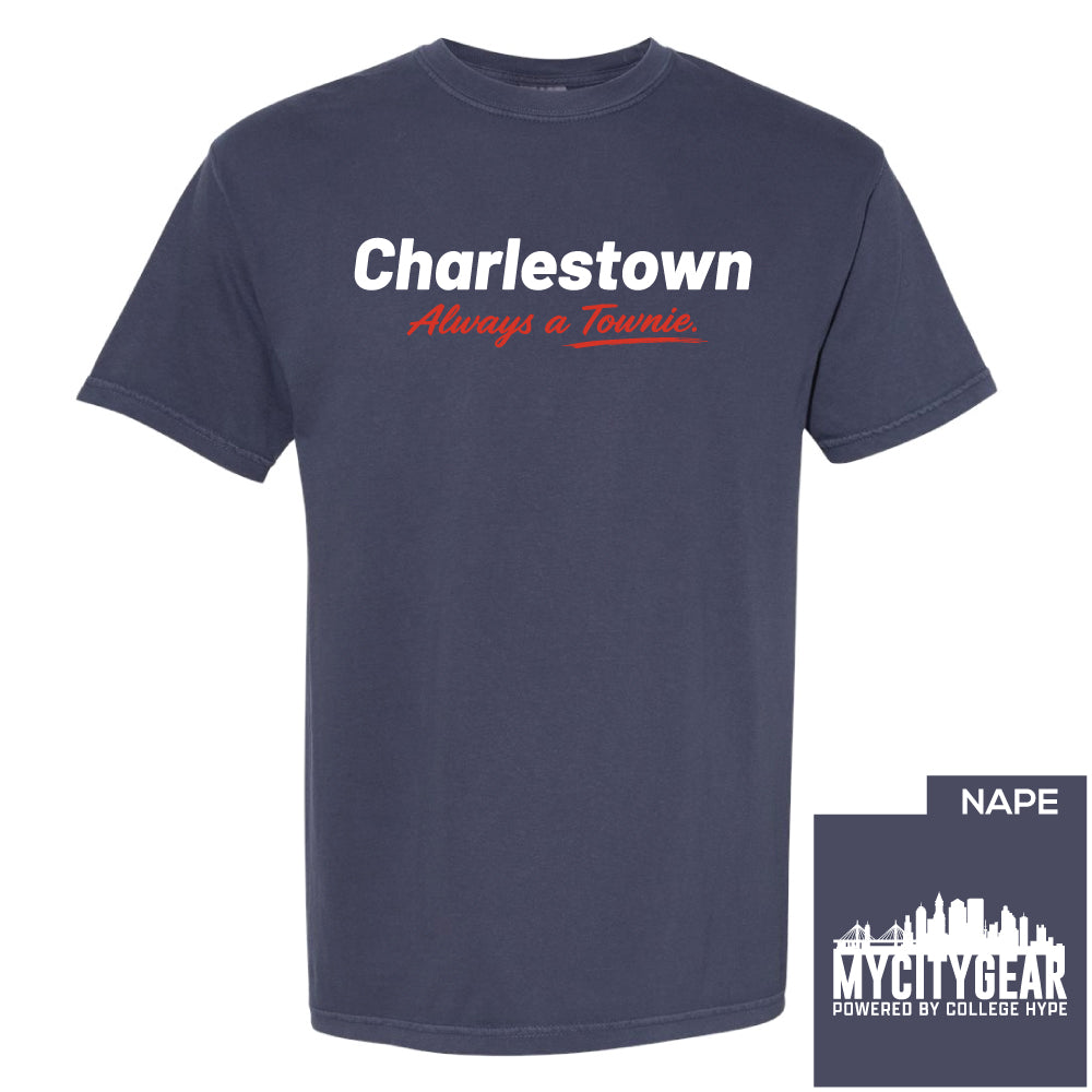Charlestown Always A Townie Tee