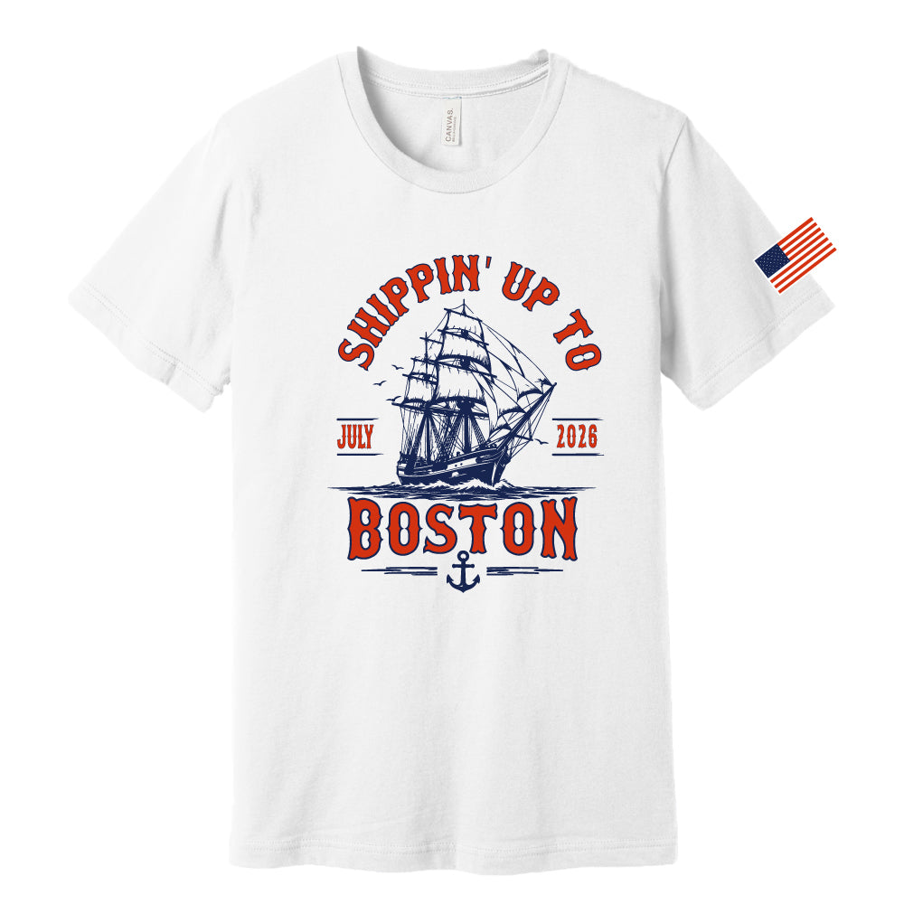 Shippin' Up To Boston Tee